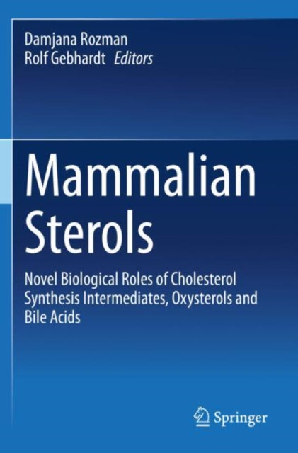 Book cover of: Mammalian Sterols. By: Damjana Rozman