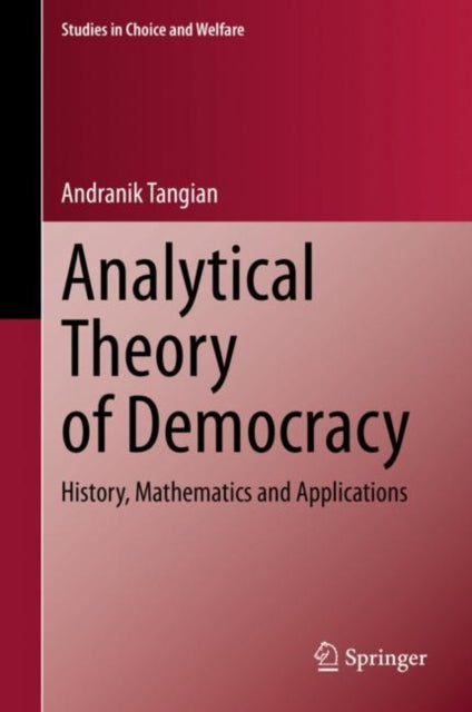 Book cover of: Analytical Theory of Democracy. By: Andranik Tangian