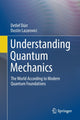 Book cover of: Understanding Quantum Mechanics. By: Detlef Dürr