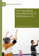 Book cover of: Choreographing Intersubjectivity in Performance Art. By: Victoria Wynne-Jones
