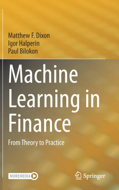 Book cover of: Machine Learning in Finance. By: Matthew F. Dixon