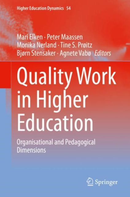 Book cover of: Quality Work in Higher Education. By: Mari Elken