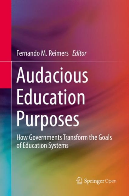 Book cover of: Audacious Education Purposes. By: Fernando M. Reimers