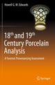 Book cover of: 18th and 19th Century Porcelain Analysis. By: Howell G. M. Edwards