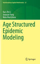 Book cover of: Age Structured Epidemic Modeling. By: Xue-Zhi Li