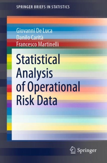 Book cover of: Statistical Analysis of Operational Risk Data. By: Giovanni De Luca