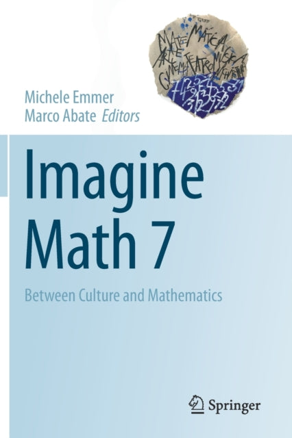 Book cover of: Imagine Math 7. By: Michele Emmer