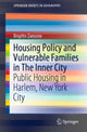 Book cover of: Housing Policy and Vulnerable Families in The Inner City. By: Brigitte Zamzow
