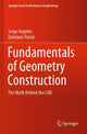 Book cover of: Fundamentals of Geometry Construction. By: Jorge Angeles