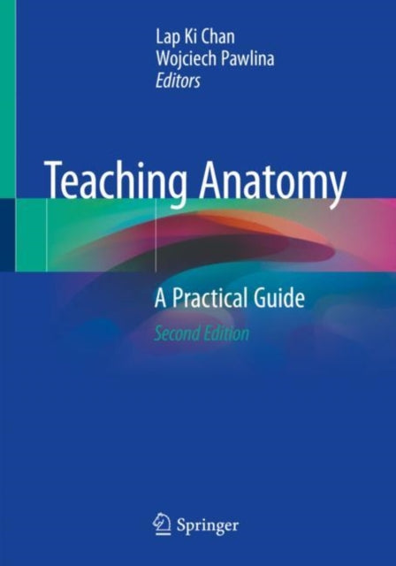 Book cover of: Teaching Anatomy. By: Lap Ki Chan