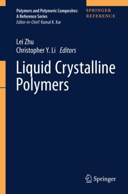 Book cover of: Liquid Crystalline Polymers. By: Lei Zhu