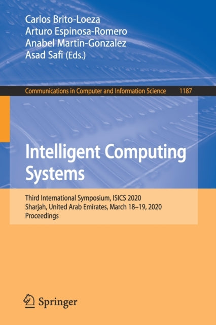 Book cover of: Intelligent Computing Systems. By: Carlos Brito-Loeza