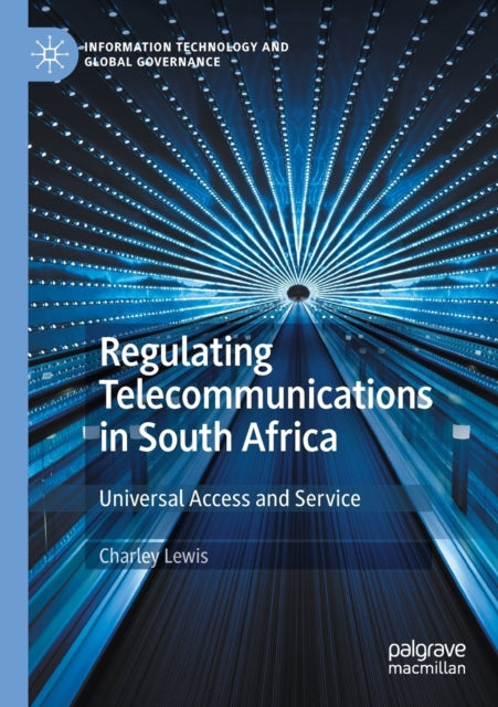 Book cover of: Regulating Telecommunications in South Africa. By: Charley Lewis