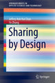 Book cover of: Sharing by Design. By: Jeffrey Kok Hui Chan