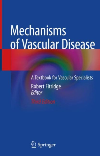 Book cover of: Mechanisms of Vascular Disease. By: Robert Fitridge