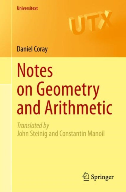 Book cover of: Notes on Geometry and Arithmetic. By: Daniel Coray