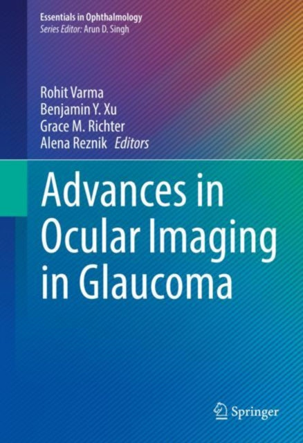 Book cover of: Advances in Ocular Imaging in Glaucoma. By: Rohit Varma