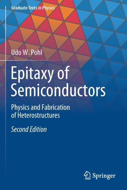 Book cover of: Epitaxy of Semiconductors. By: Udo W. Pohl