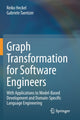 Book cover of: Graph Transformation for Software Engineers. By: Reiko Heckel