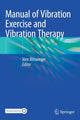 Book cover of: Manual of Vibration Exercise and Vibration Therapy. By: Jö Rittweger