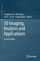 Book cover of: 3D Imaging, Analysis and Applications. By: Yonghuai Liu