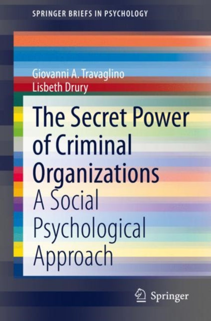 Book cover of: Secret Power of Criminal Organizations. By: Giovanni A. Travaglino