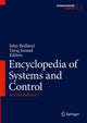 Book cover of: Encyclopedia of Systems and Control. By: John Baillieul
