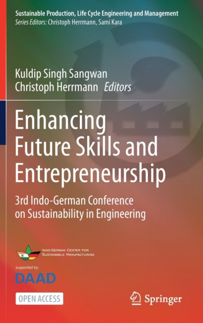 Book cover of: Enhancing Future Skills and Entrepreneurship. By: Kuldip Singh Sangwan