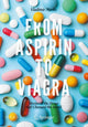 Book cover of: From Aspirin to Viagra. By: Vladimir Marko