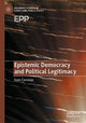 Book cover of: Epistemic Democracy and Political Legitimacy. By: Ivan Cerovac