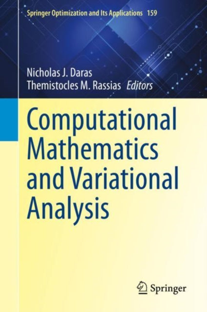 Book cover of: Computational Mathematics and Variational Analysis. By: Nicholas J. Daras