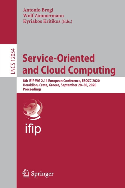 Book cover of: Service-Oriented and Cloud Computing. By: Antonio Brogi