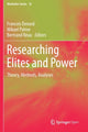 Book cover of: Researching Elites and Power. By: François Denord