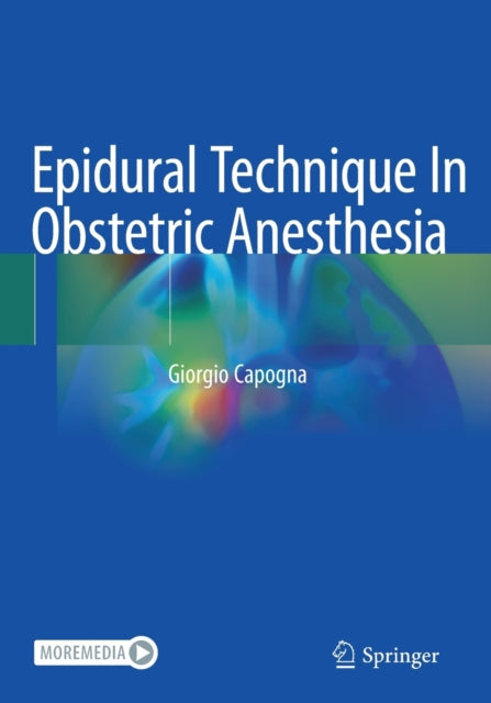Book cover of: Epidural Technique In Obstetric Anesthesia. By: Giorgio Capogna