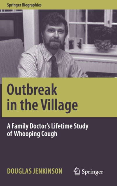 Book cover of: Outbreak in the Village. By: Douglas Jenkinson