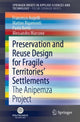Book cover of: Preservation and Reuse Design for Fragile Territories’ Settlements. By: Francesco Augelli