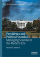 Book cover of: Presidents and Political Scandal. By: Richard P. Barberio