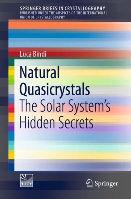 Book cover of: Natural Quasicrystals. By: Luca Bindi