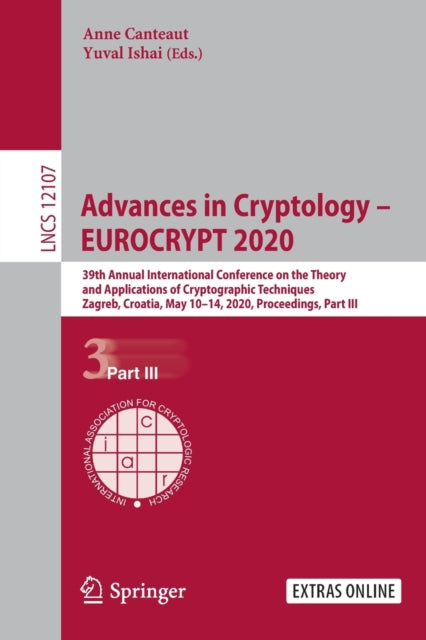 Book cover of: Advances in Cryptology – EUROCRYPT 2020. By: Anne Canteaut