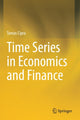 Book cover of: Time Series in Economics and Finance. By: Tomas Cipra