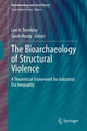 Book cover of: Bioarchaeology of Structural Violence. By: Lori A. Tremblay