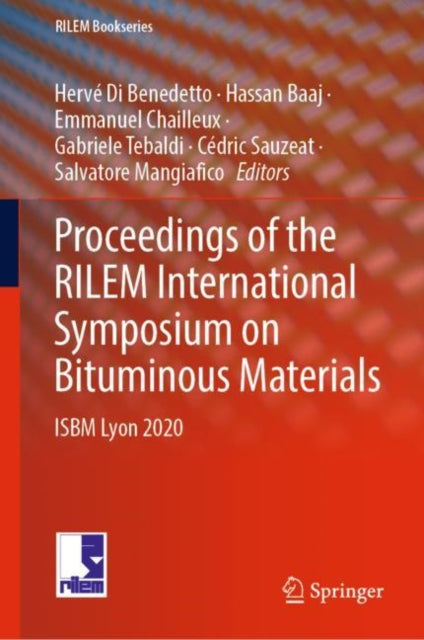 Book cover of: Proceedings of the RILEM International Symposium on Bituminous Materials. By: Hervé Di Benedetto