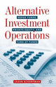 Book cover of: Alternative Investment Operations. By: Jason Scharfman