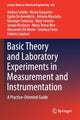 Book cover of: Basic Theory and Laboratory Experiments in Measurement and Instrumentation. By: Andrea Cataldo