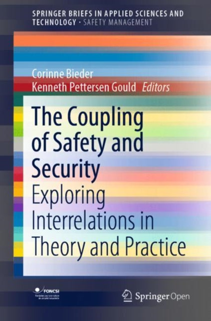Book cover of: Coupling of Safety and Security. By: Corinne Bieder
