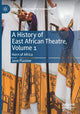 Book cover of: History of East African Theatre, Volume 1. By: Jane Plastow