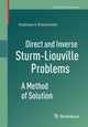 Book cover of: Direct and Inverse Sturm-Liouville Problems. By: Vladislav V. Kravchenko