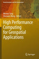 Book cover of: High Performance Computing for Geospatial Applications. By: Wenwu Tang