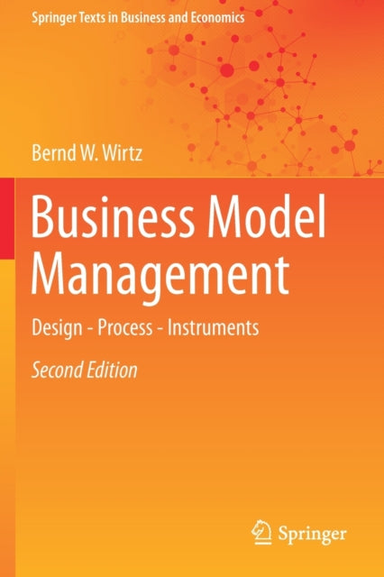 Book cover of: Business Model Management. By: Bernd W. Wirtz