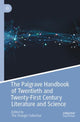 Book cover of: Palgrave Handbook of Twentieth and Twenty-First Century Literature and Science. By: Neel Ahuja